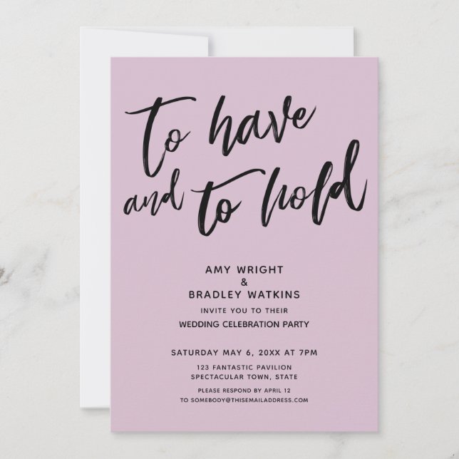 To Have and to Hold Handwriting Mauve Reception Invitation (Front)