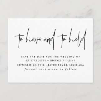 To Have and to Hold Save the Date Announcement Postcard