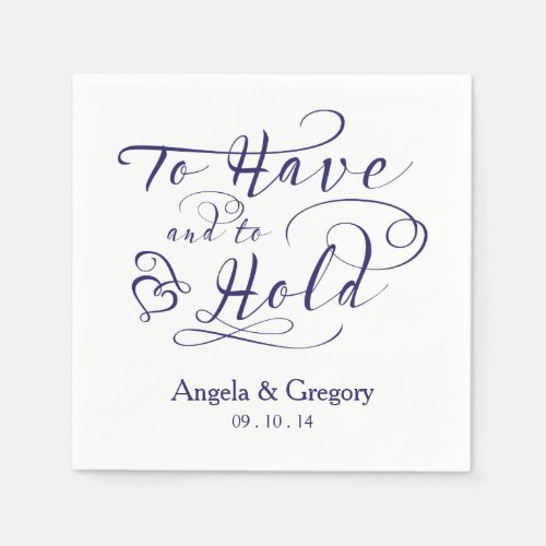 To Have and To Hold Wedding  Navy Blue Paper Napkins