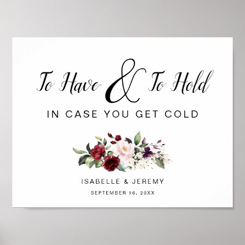 To Have and To Hold Wedding Sign