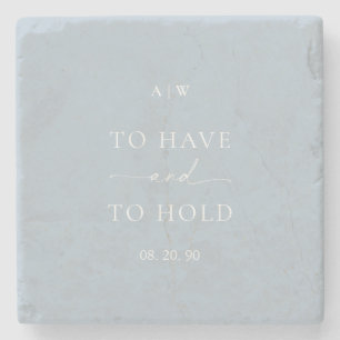 “To Have and To Hold” Wedding Stone Coaster