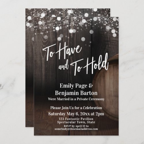 To Have and To Hold Wood Wine Barrel and Lights Invitation