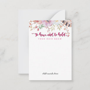 to have and to hold your hair back bachelorette note card