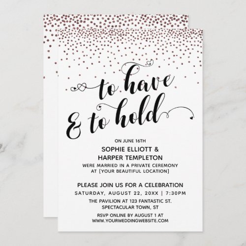 To Have  To Hold Hearts Rose Gold Confetti Party Invitation