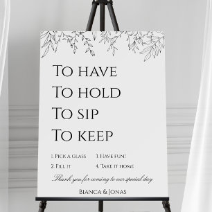 To Have To Hold Keep This Glass Wedding Sign