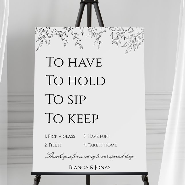 To Have To Hold Keep This Glass Wedding Sign (Creator Uploaded)