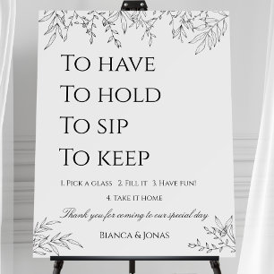 To Have To Hold Keep This Glass Wedding Sign