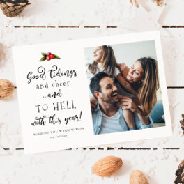 To Hell With This Year Funny Christmas Photo Holiday Card