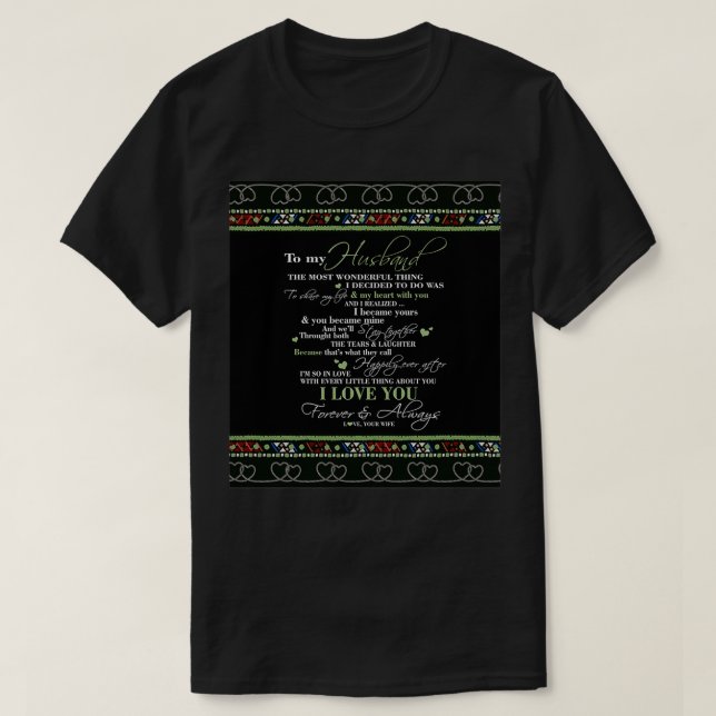 To Husband I Love You Forever And Always Couple Lo T-Shirt (Design Front)
