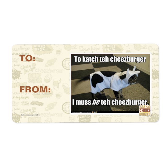 To katch teh cheezburger label (Front)