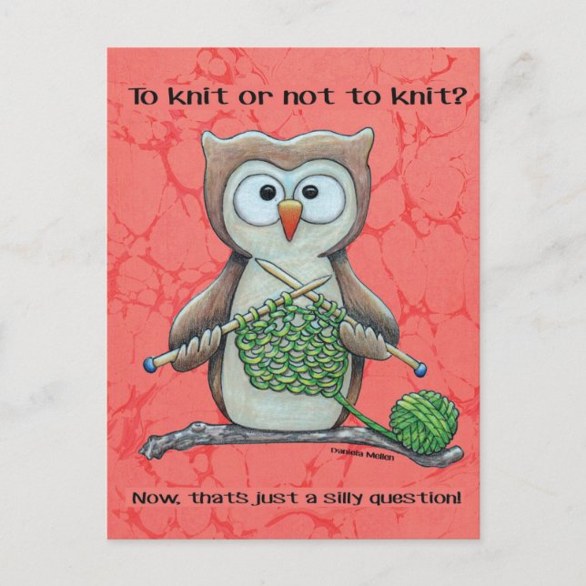 To Knit or Not to Knit Owl Postcard (Front)