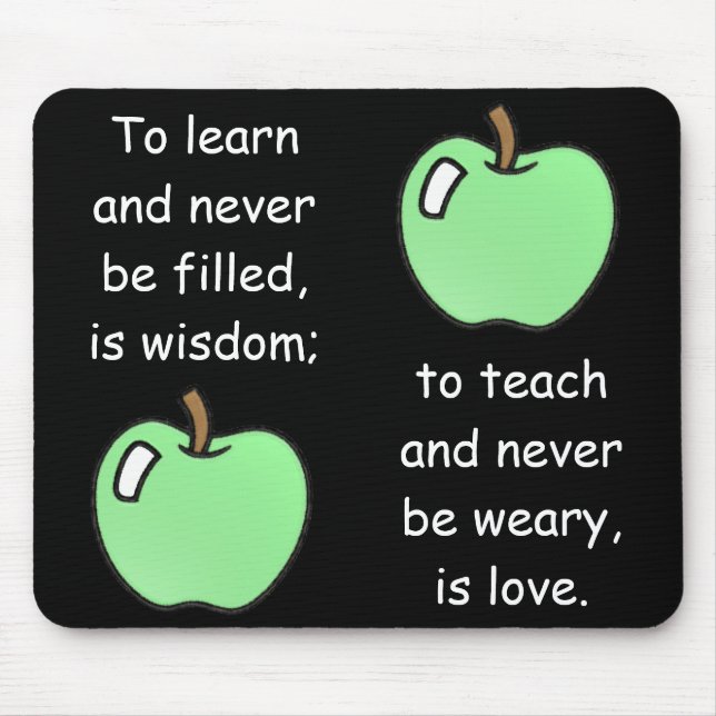To Learn-To Teach Mousepad (Front)