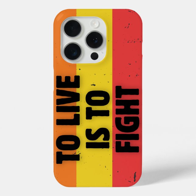 To Live Is To Fight - Retro Stripes Inspirational  Case-Mate iPhone Case (Back)