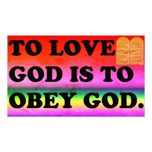 To Love God Is To Obey God. Photo Print (Front)