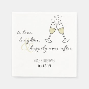 To Love  Laughter  And Happily Ever After Napkin by bydandeliondesign at Zazzle