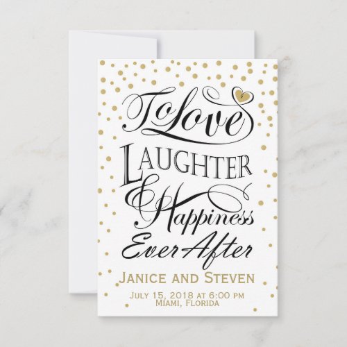 To love laughter and happiness ever after design