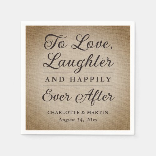 To Love Laughter Rustic Burlap Wedding Napkins