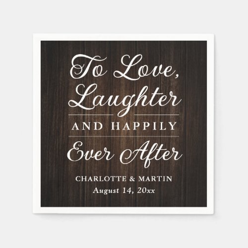 To Love Laughter Rustic Wood Wedding Napkins