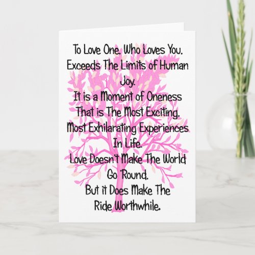 To Love One Who Loves You Card