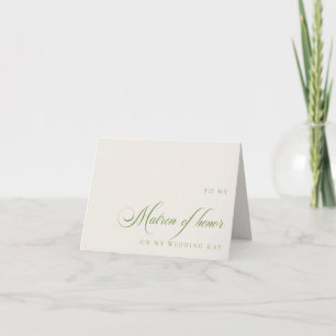To Matron of Honor On My Wedding Day Message Card
