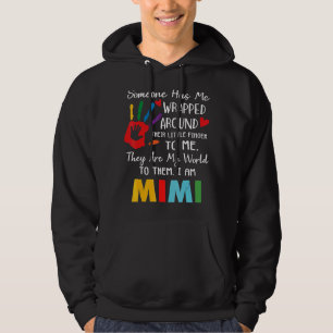To Me They Are My World To Them I Am Mimi Hoodie