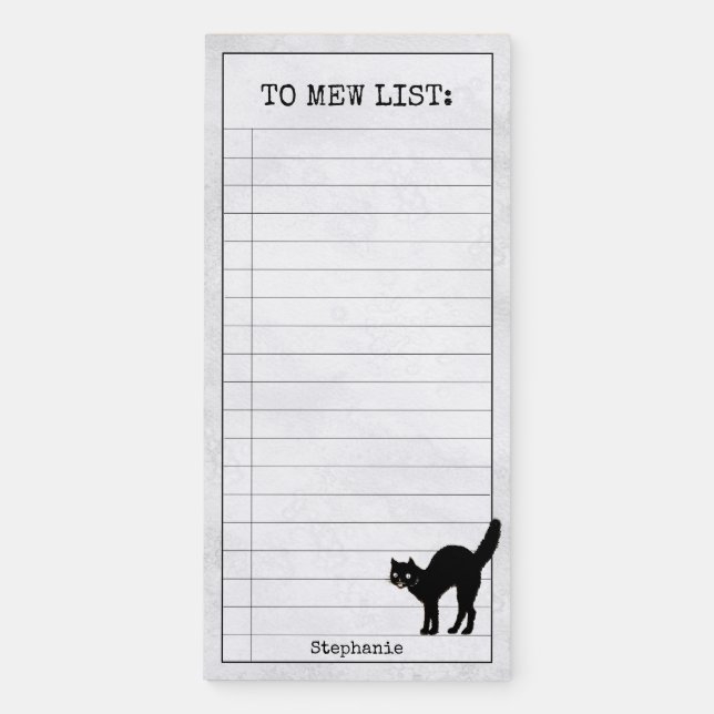 To MEW List:  Black Cat Silhouette Gray BG Magnetic Notepad (Front)
