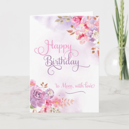 To Mom with love Happy Birthday watercolor Card