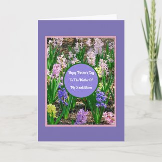  TO MOTHER OF MY GRANDCHILDREN/HAPPY MOTHER'S DAY