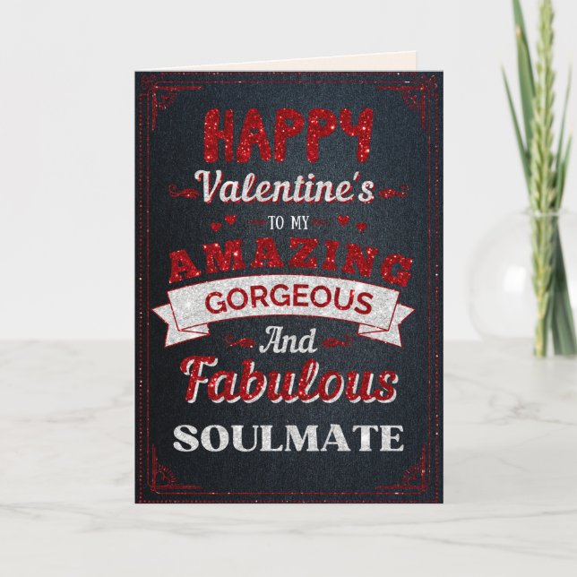 To My Amazing Soulmate Glitter Valentine Card (Front)