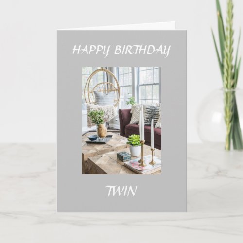 TO MY AMAZING TWIN SISTER BIRTHDAY CARD