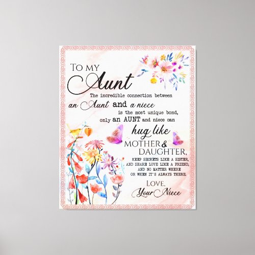 To My Aunt From Niece Flower Lover Gift Canvas Print