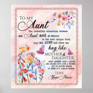 To My Aunt From Niece Flower Lover Gift Poster