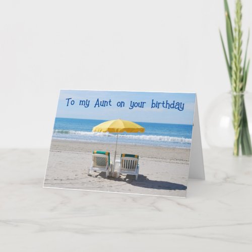TO MY AUNT YOU DESERVE A GREAT VIEW BIRTHDAY CARD
