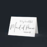 To My Beautiful Maid of Honor Wedding Thank You Holiday Card<br><div class="desc">These modern 'To My Beautiful Maid of Honor On My Wedding Day' cards are the perfect way to thank your girlfriends for standing by your side as you walk down the aisle. Each Card can be customised with your Maid of Honor's Name.</div>