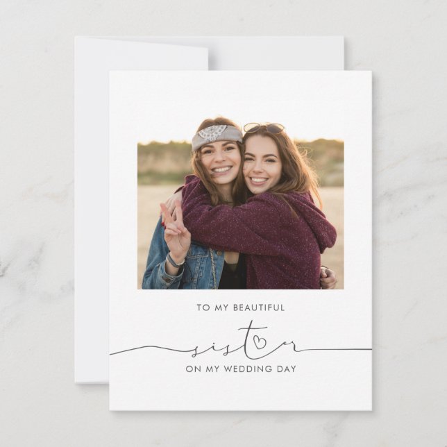 To My Beautiful Sister On My Wedding Day (Front)