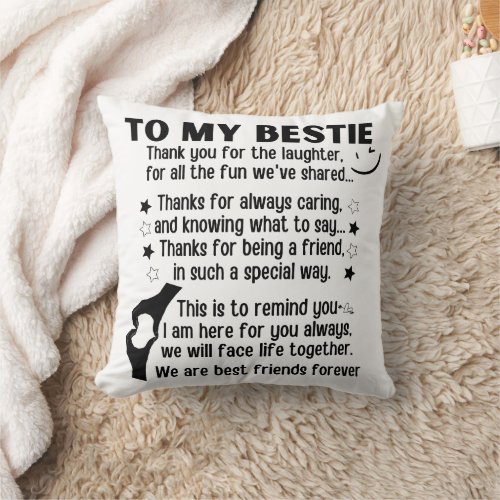 To my bestie we are best friends forever throw pillow