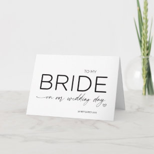 To My Bride Wedding Gift From Groom to future Wife Card
