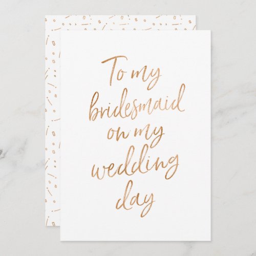 To my bridesmaid on my wedding day invitation