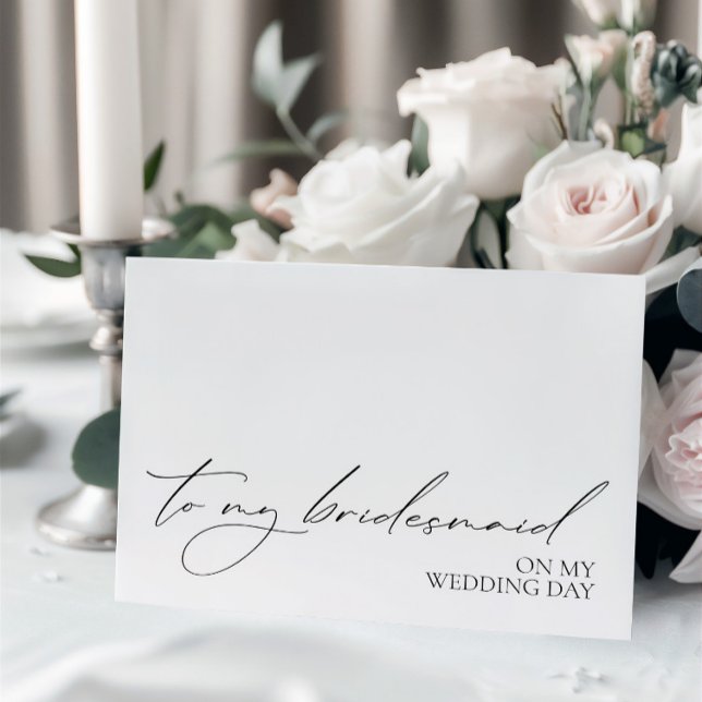 "To My Bridesmaid On My Wedding Day" Message Card ("To My Bridesmaid On My Wedding Day" Message Card)