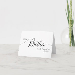 To My Brother on My Wedding Day Elegant Script Letterpress Thank You Card