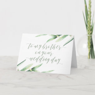 To My Brother on Your Wedding Day Card