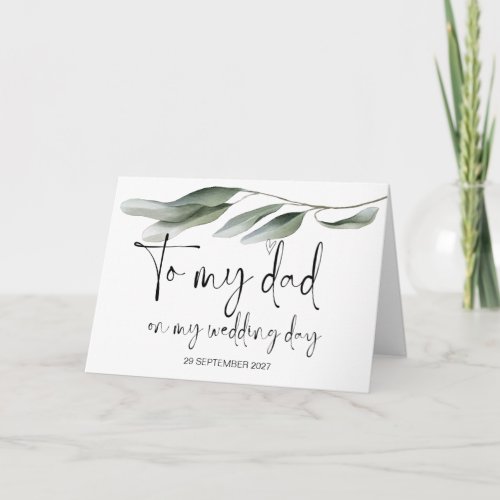To My Dad Wedding Day Thank You From Bride Groom Card