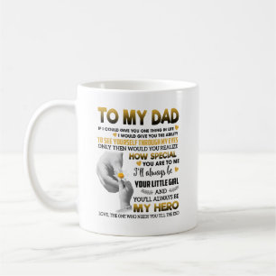To My Dad - You Are Special to Me - Hands Coffee Mug