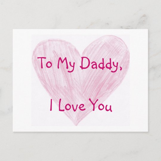 To My Daddy Postcard | Zazzle.com