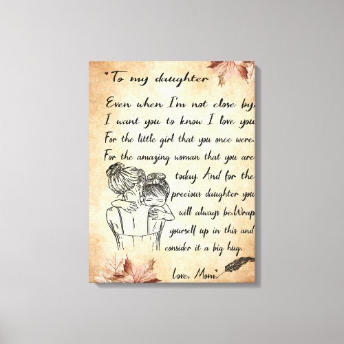 To My Daughter Birthday Gift Cute Mom Baby Gift Canvas Print