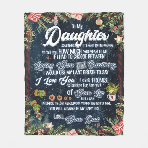 To My Daughter Gift Christmas Letter To Daughter Fleece Blanket