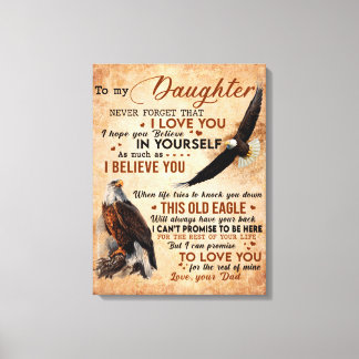 To My Daughter Gift, Dad And Daughter, Eagle Lover Canvas Print