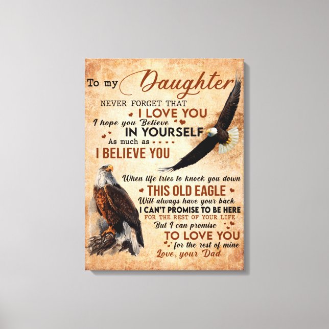 To My Daughter Gift, Dad And Daughter, Eagle Lover Canvas Print (Front)
