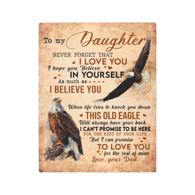 To My Daughter Gift, Dad And Daughter, Eagle Lover Metal Print (Front)