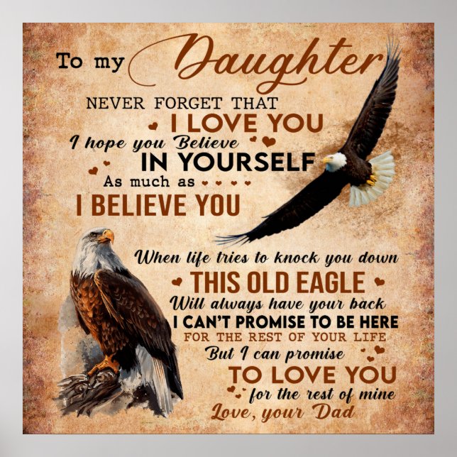 To My Daughter Gift, Dad And Daughter, Eagle Lover Poster (Front)